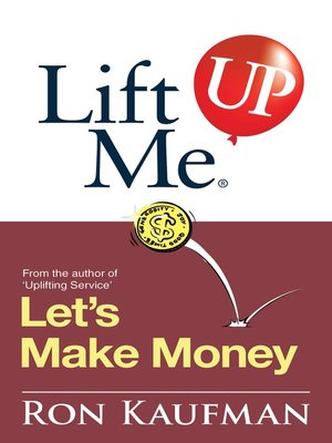 cover image of Lift Me UP! Lets Make Money